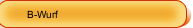 B-Wurf